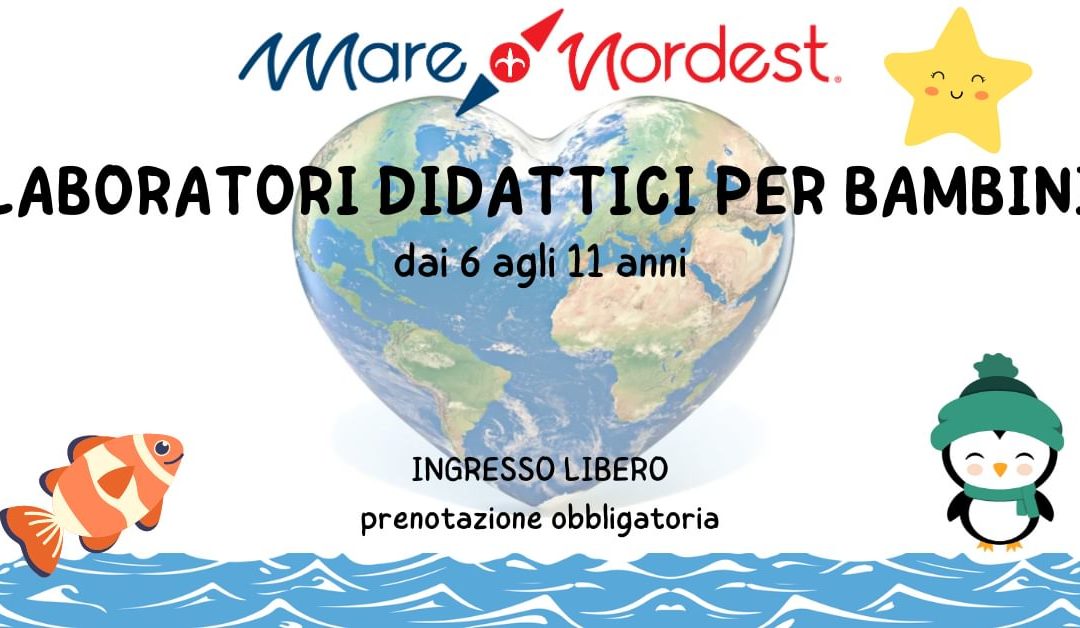 Laboratori didattici 12ª edizione di Mare Nordest