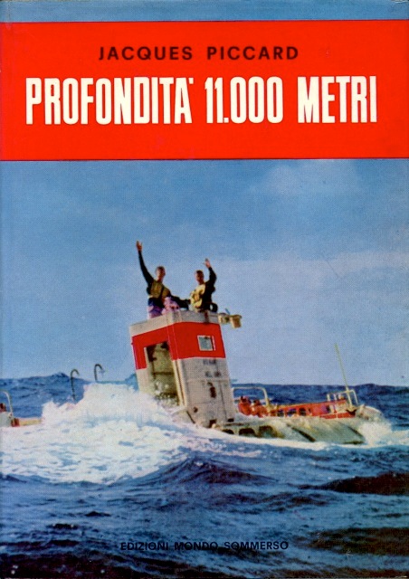 Batiscafo Trieste poster del 1960 Fossa delle Marianne Poster dell'impresa del 1960 - Fossa delle Marianne - Jaques Piccard e Don Walsh